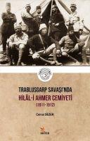 Vorderes Coverbild Trablusgarp Savasinda Hilal - i Ahmer Cemiyeti 1911-1912