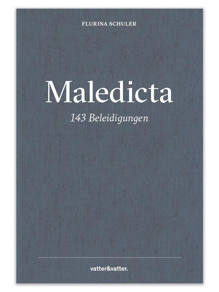 Vorderes Coverbild Maledicta - 143 Beleidigungen.