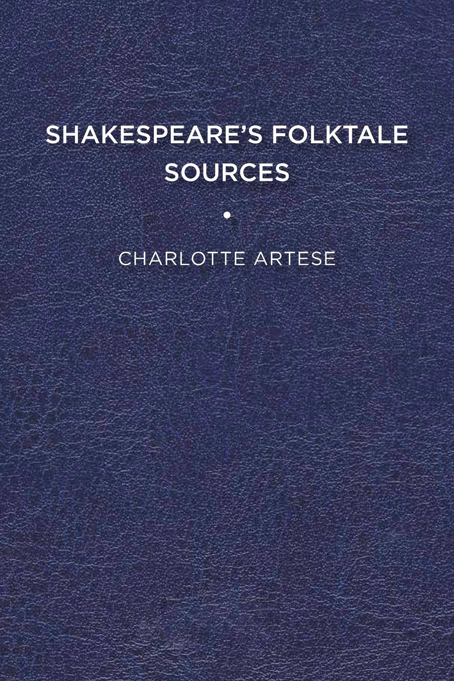 Vorderes Coverbild Shakespeare's Folktale Sources