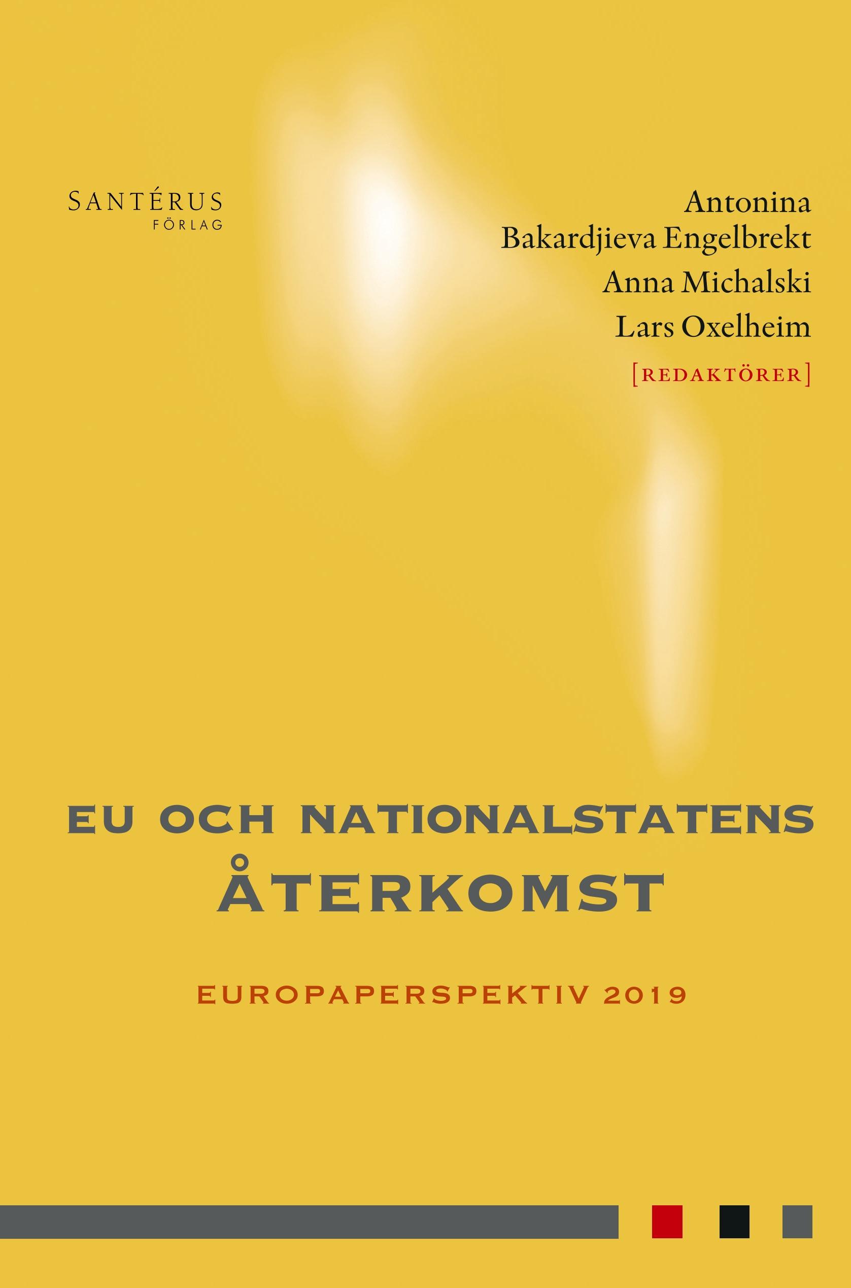 Vorderes Coverbild EU och nationalstatens återkomst