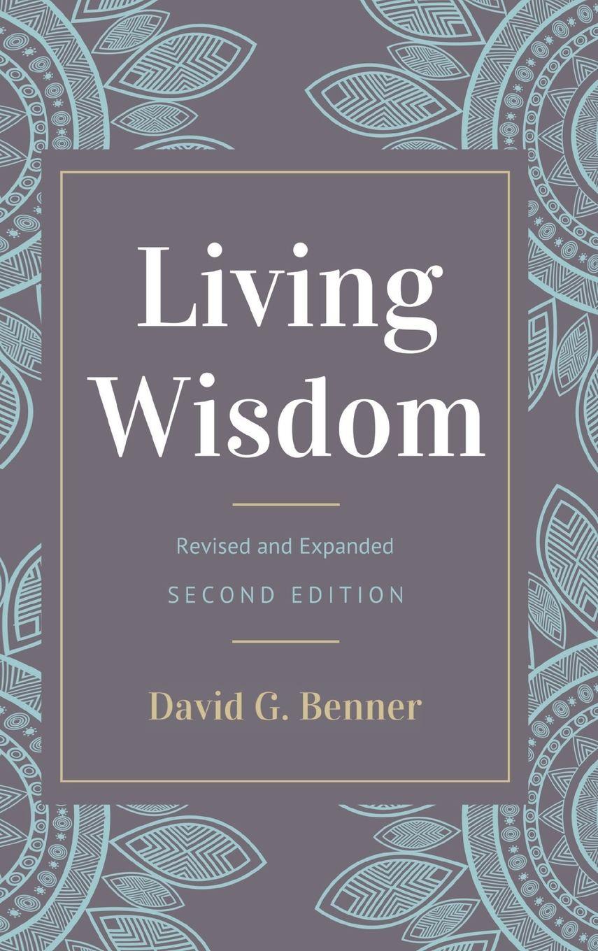 Vorderes Coverbild Living Wisdom, Revised and Expanded