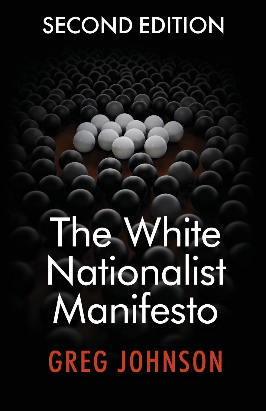 Vorderes Coverbild The White Nationalist Manifesto (Second Edition)