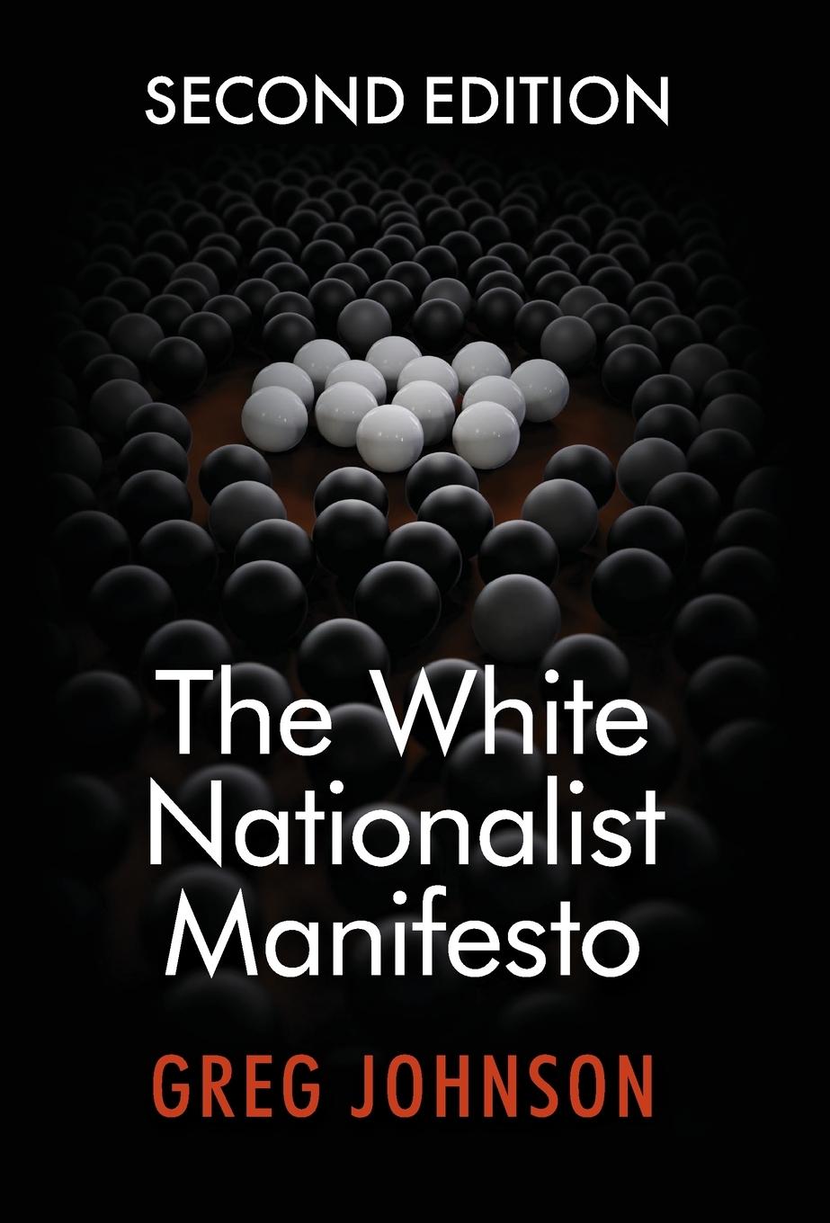 Vorderes Coverbild The White Nationalist Manifesto (Second Edition)