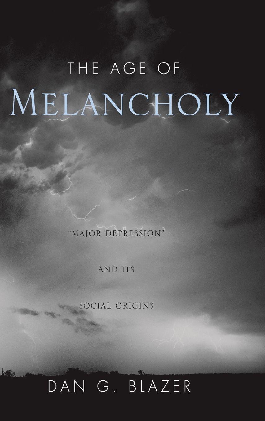 Vorderes Coverbild The Age of Melancholy