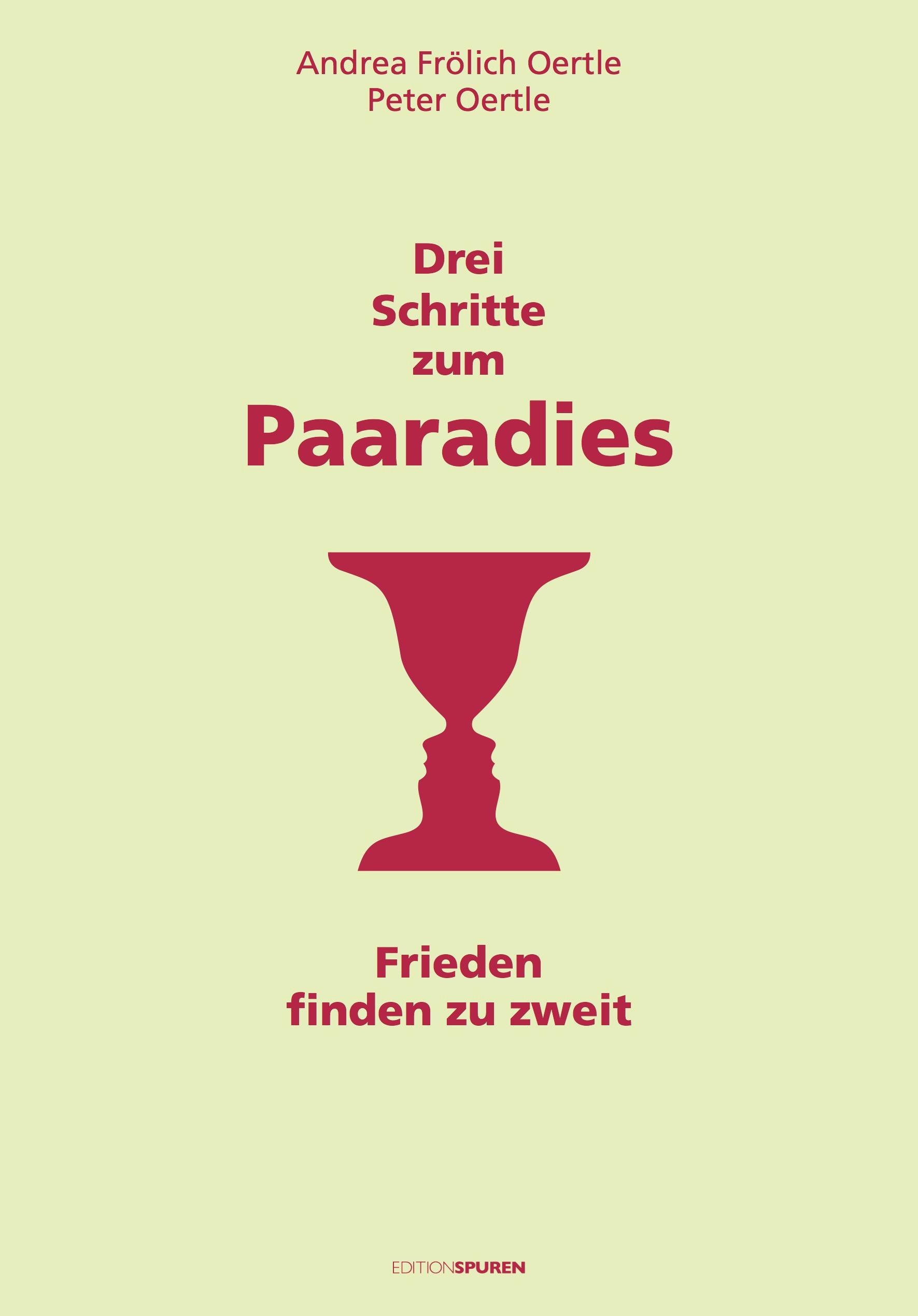 Vorderes Coverbild Drei Schritte zum Paaradies