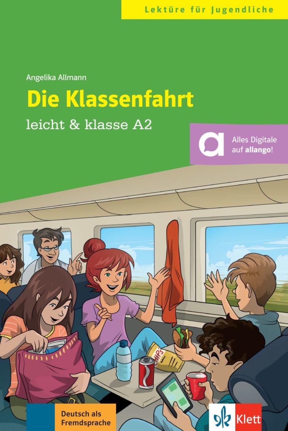 Vorderes Coverbild Die Klassenfahrt. Buch + online
