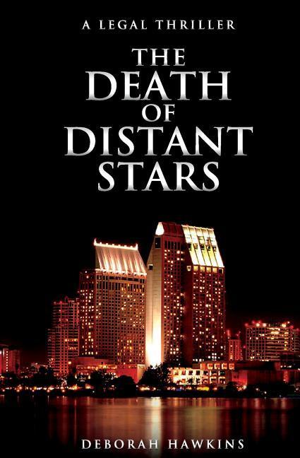 Vorderes Coverbild The Death of Distant Stars, A Legal Thriller