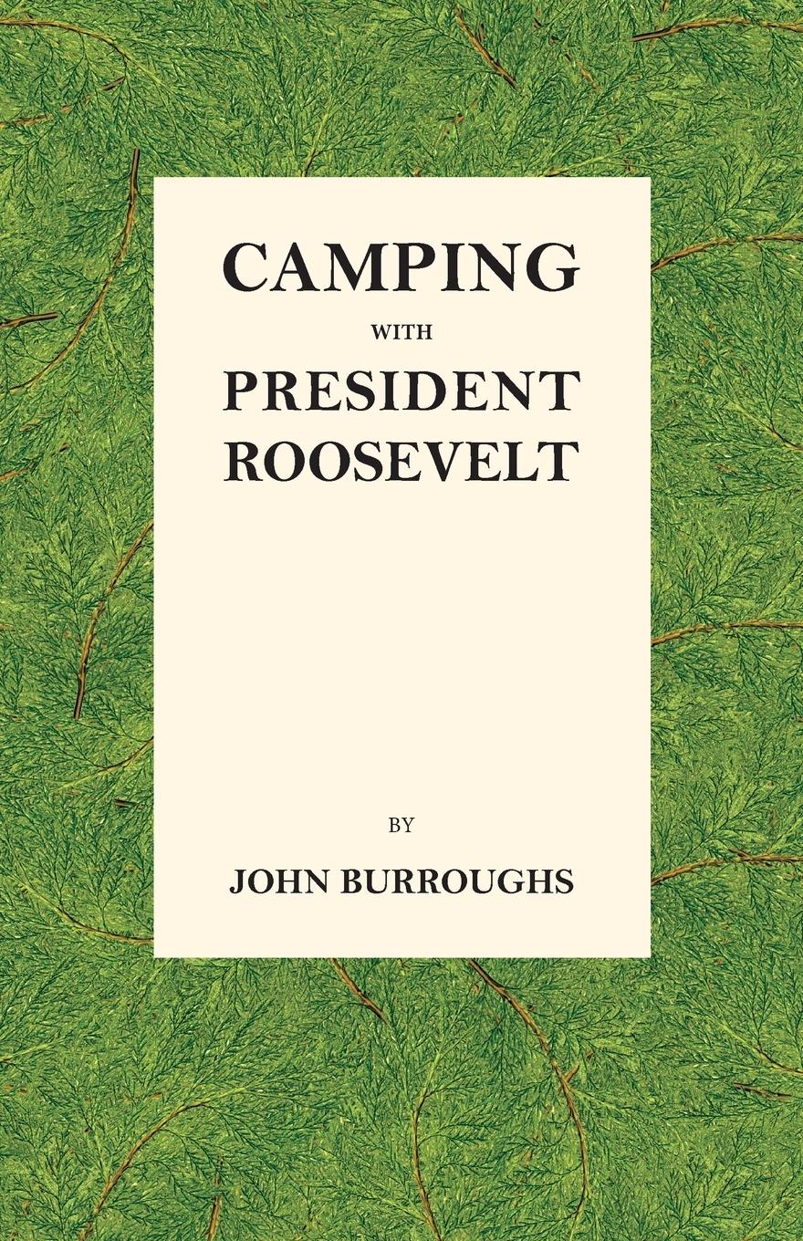 Vorderes Coverbild Camping with President Roosevelt