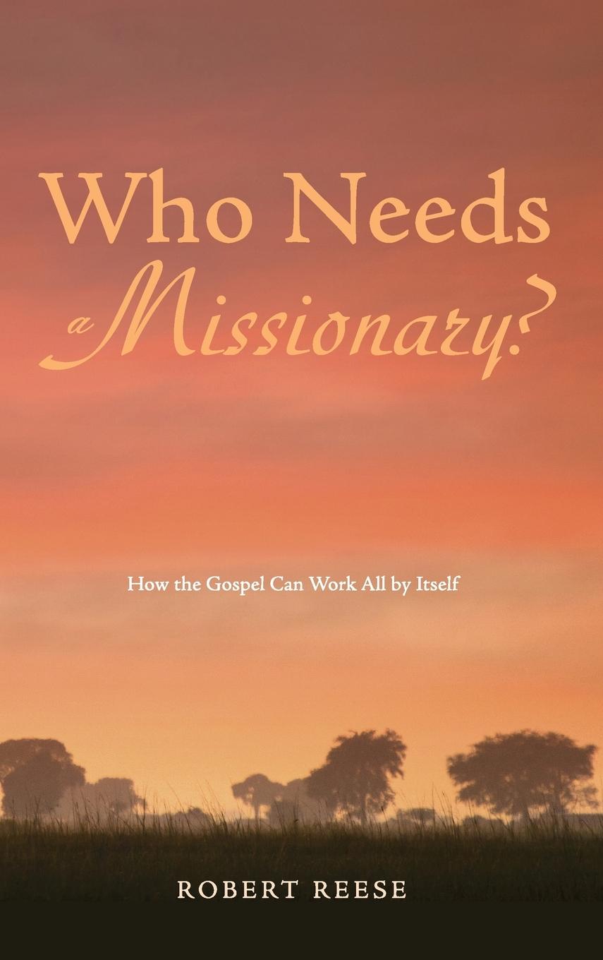 Vorderes Coverbild Who Needs a Missionary?