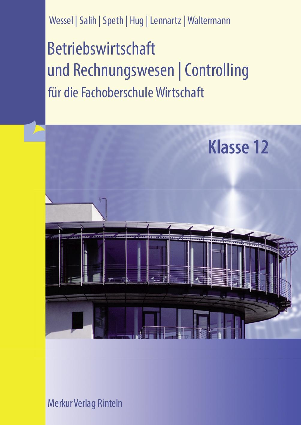 Vorderes Coverbild Betriebswirtschaft und Rechnungswesen | Controlling. Klasse 12