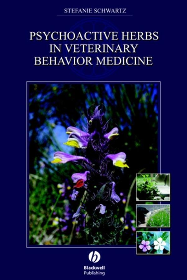 Vorderes Coverbild Psychoactive Herbs in Veterinary Behavior Medicine