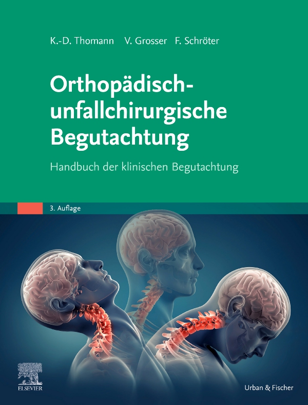 Vorderes Coverbild Orthopädisch-unfallchirurgische Begutachtung