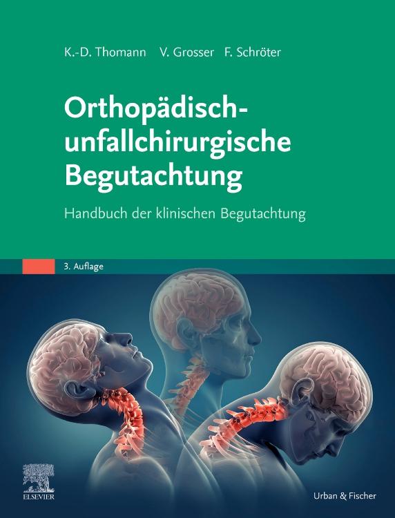 Vorderes Coverbild Orthopädisch-unfallchirurgische Begutachtung