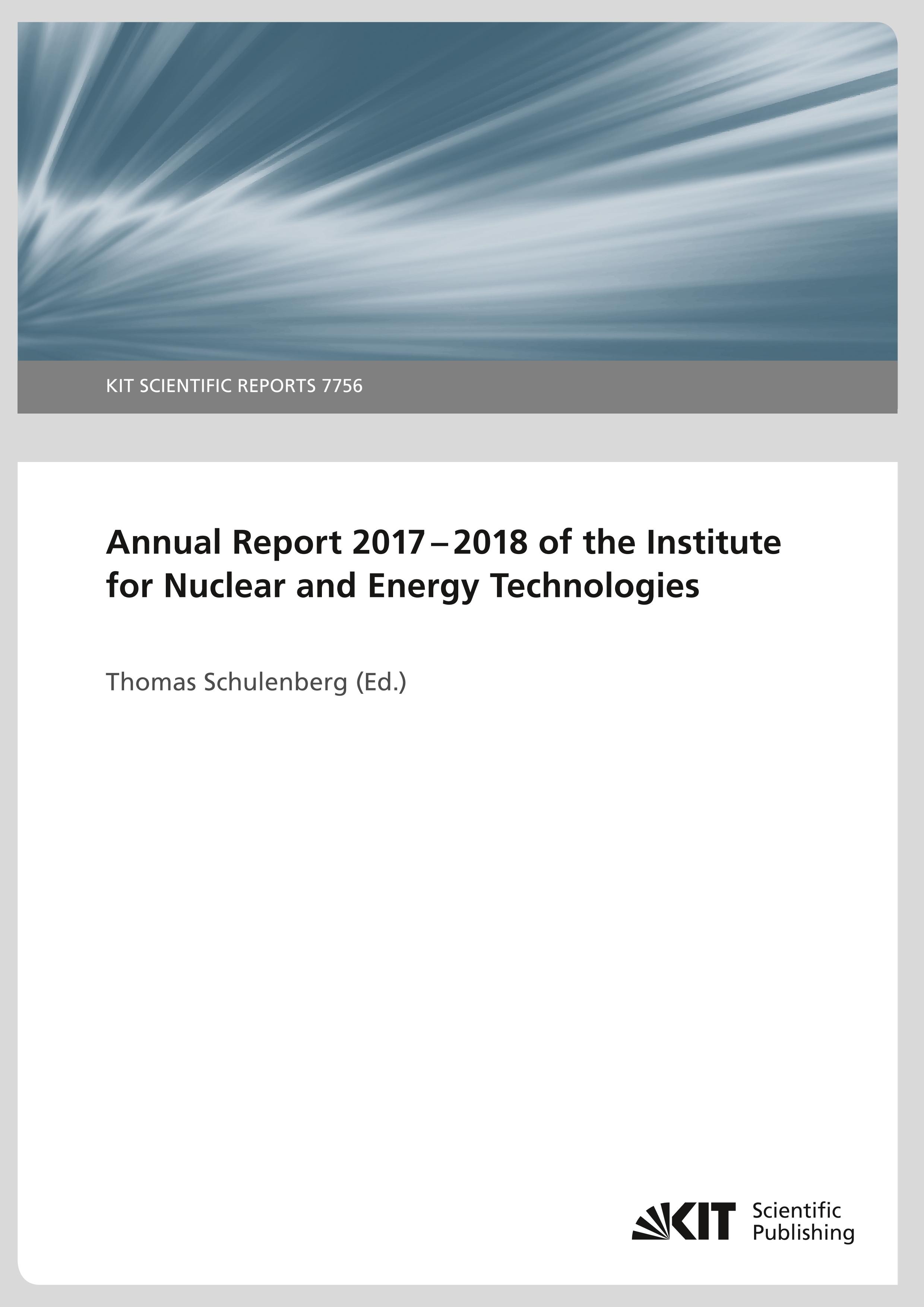 Vorderes Coverbild Annual Report 2017-2018 of the Institute for Nuclear and Energy Technologies
