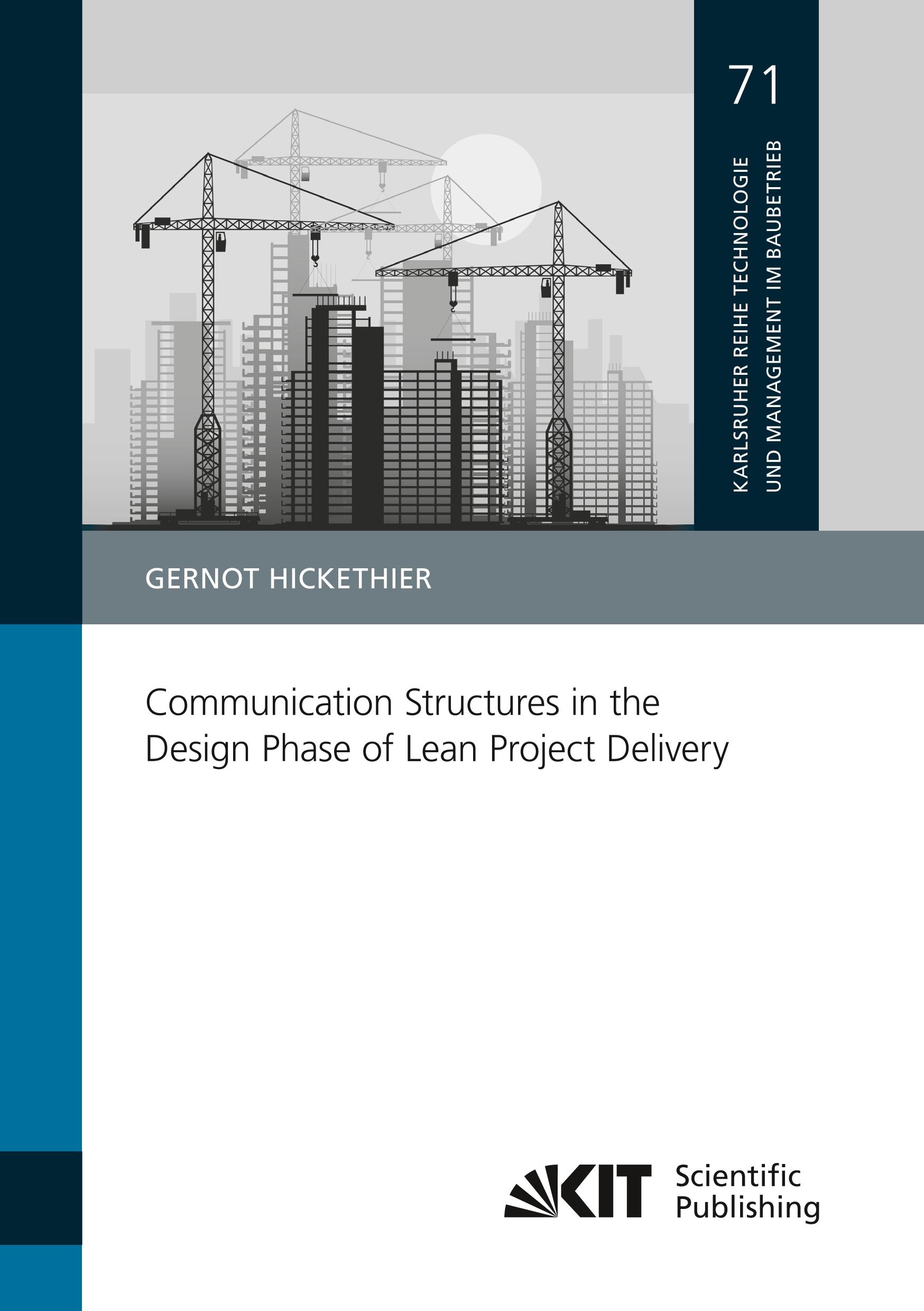 Vorderes Coverbild Communication Structures in the Design Phase of Lean Project Delivery