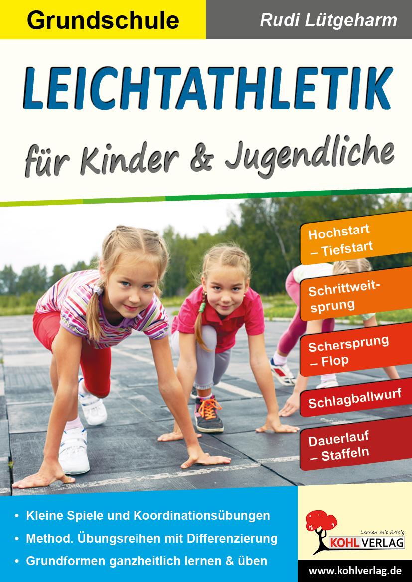 Vorderes Coverbild Leichtathletik für Kinder & Jugendliche / Grundschule