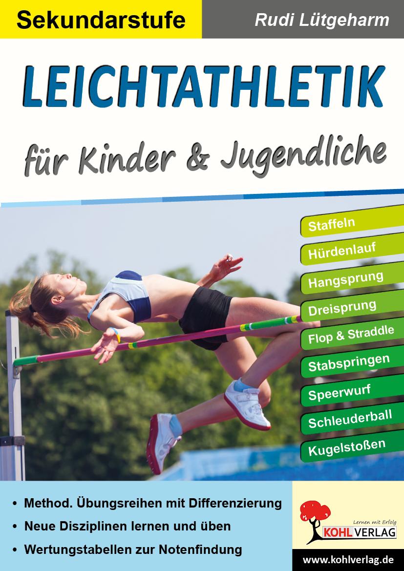 Vorderes Coverbild Leichtathletik für Kinder & Jugendliche / Sekundarstufe