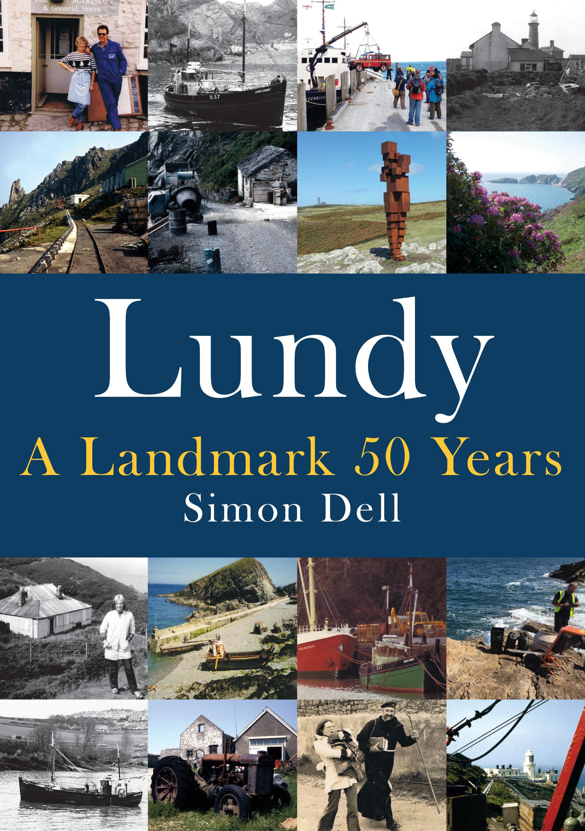 Vorderes Coverbild Lundy: A Landmark 50 Years