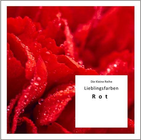 Vorderes Coverbild Die Kleine Reihe Bd. 58: Lieblingsfarben - Rot
