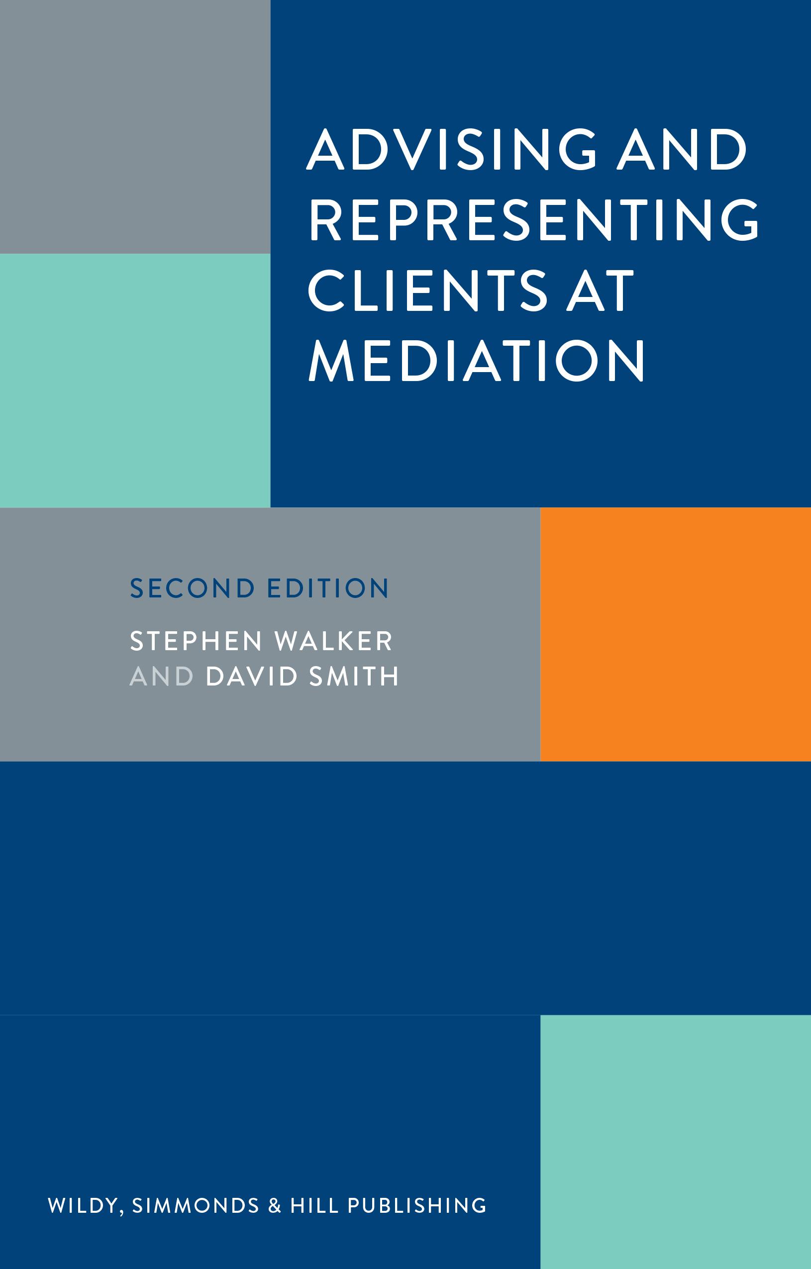 Vorderes Coverbild Advising and Representing Clients at Mediation