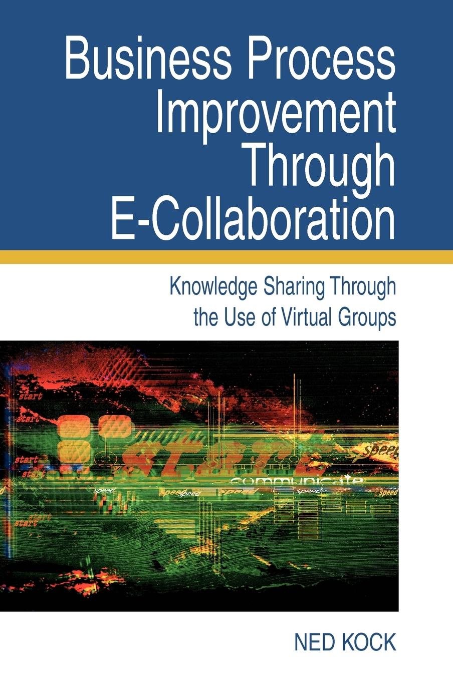 Vorderes Coverbild Business Process Improvement Through E-Collaboration