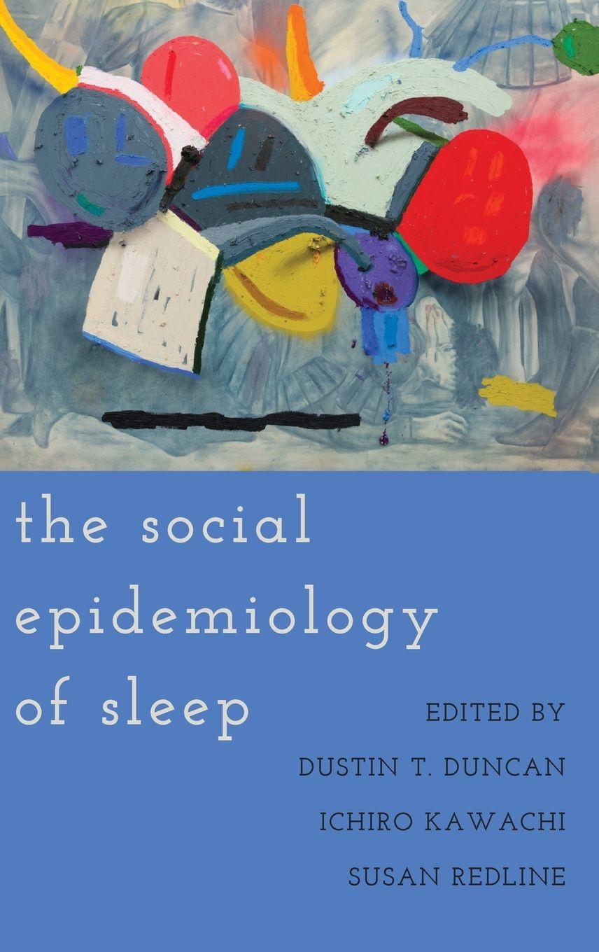 Vorderes Coverbild The Social Epidemiology of Sleep