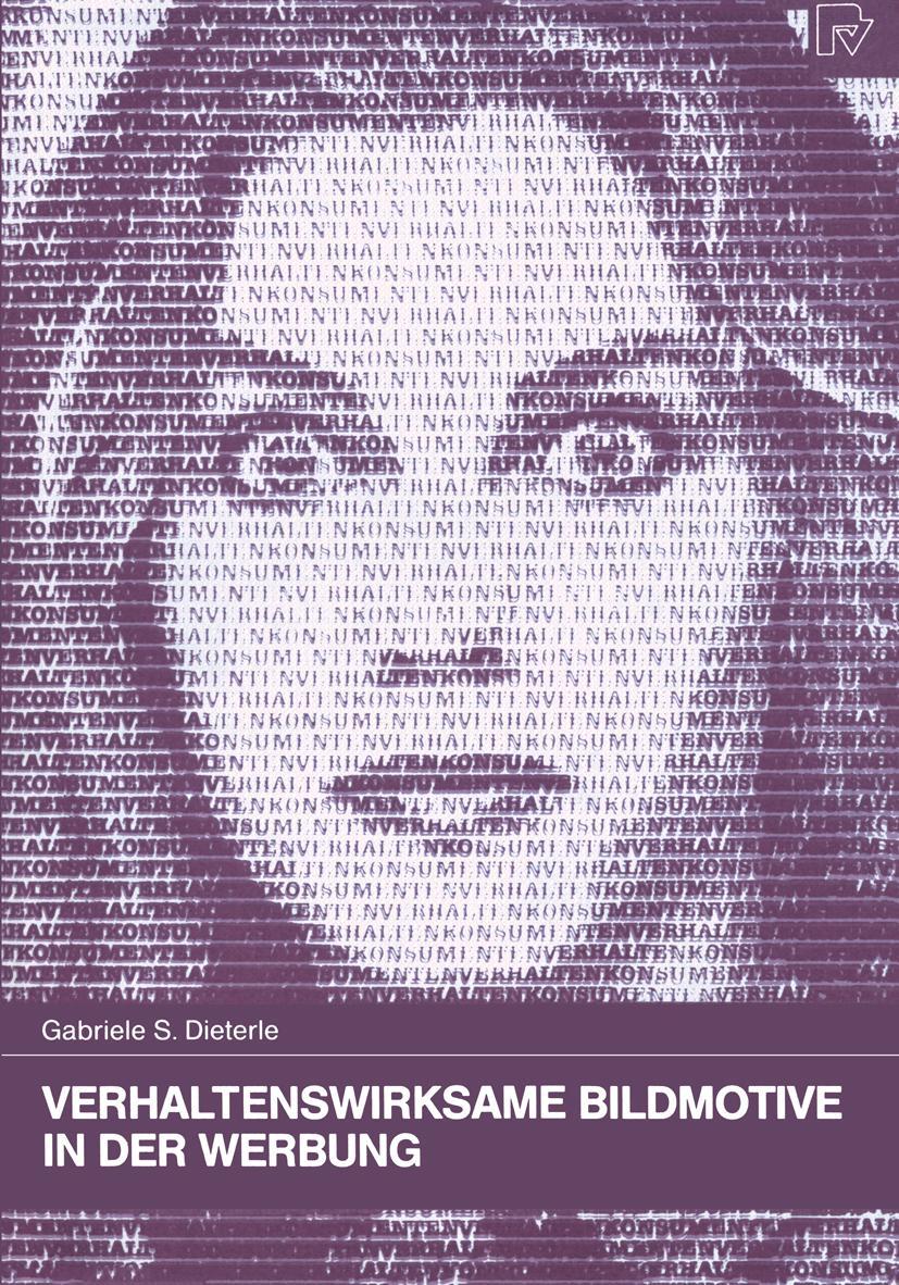 Vorderes Coverbild Verhaltenswirksame Bildmotive in der Werbung