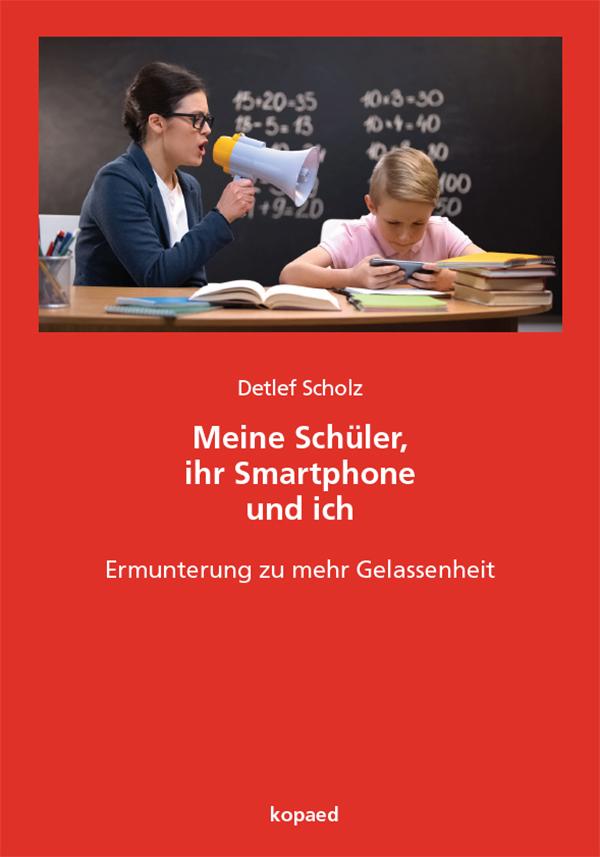 Vorderes Coverbild Meine Schüler, ihr Smartphone und ich