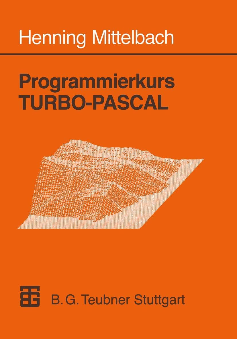 Vorderes Coverbild Programmierkurs TURBO-PASCAL