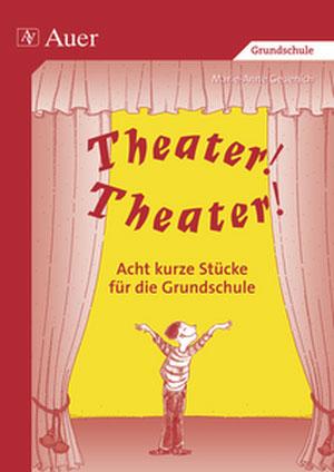 Vorderes Coverbild Theater! Theater!