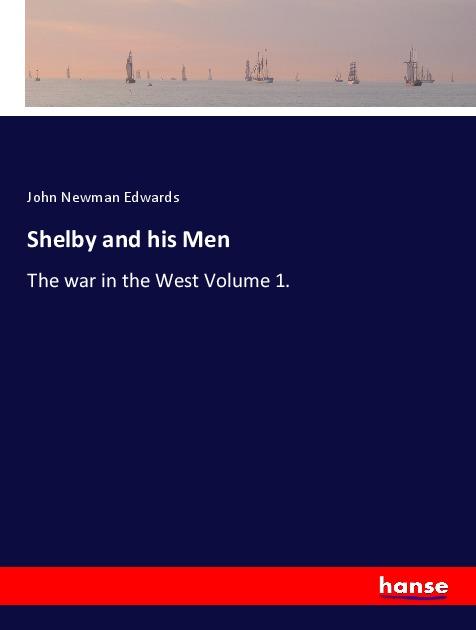 Vorderes Coverbild Shelby and his Men