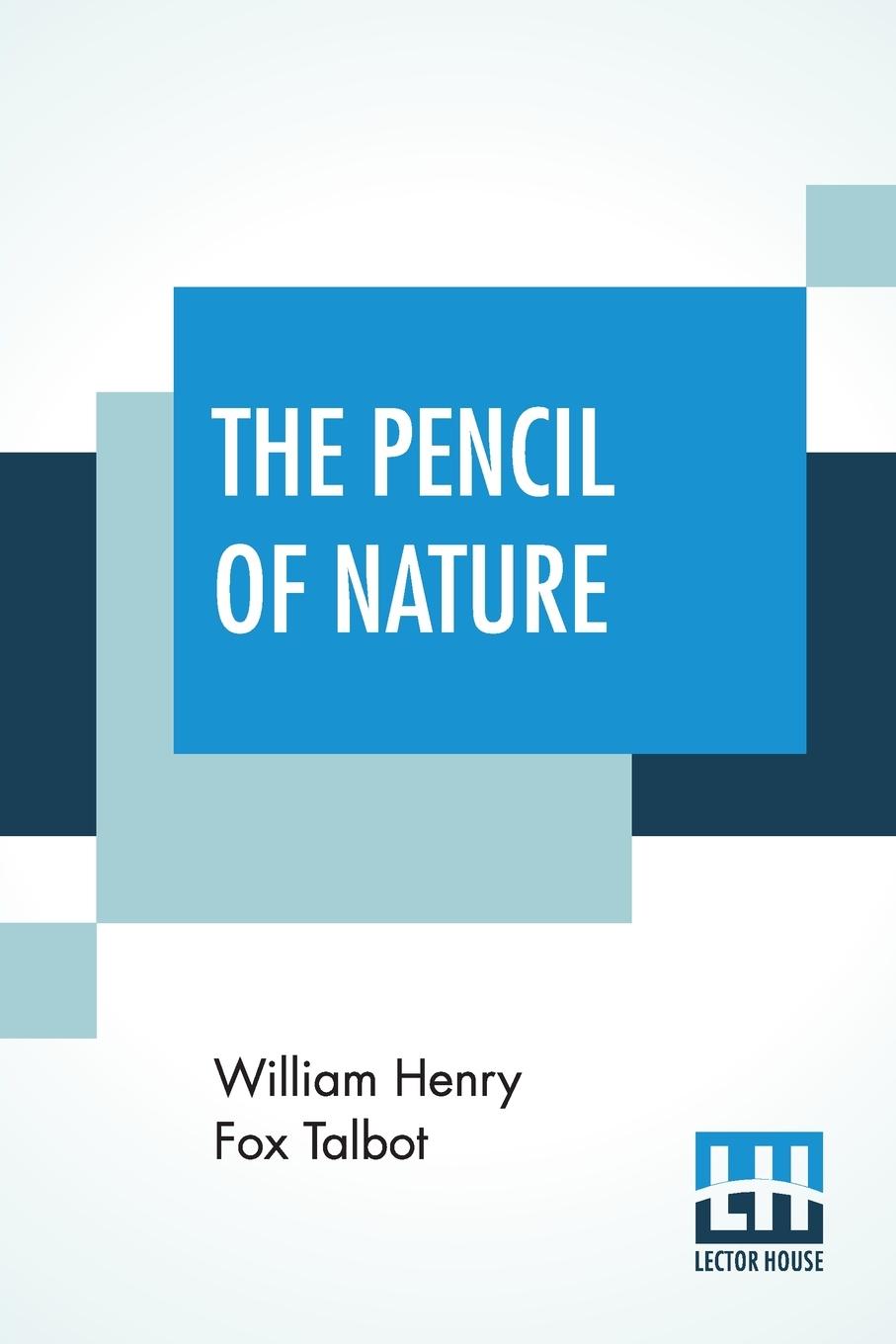 Vorderes Coverbild The Pencil Of Nature