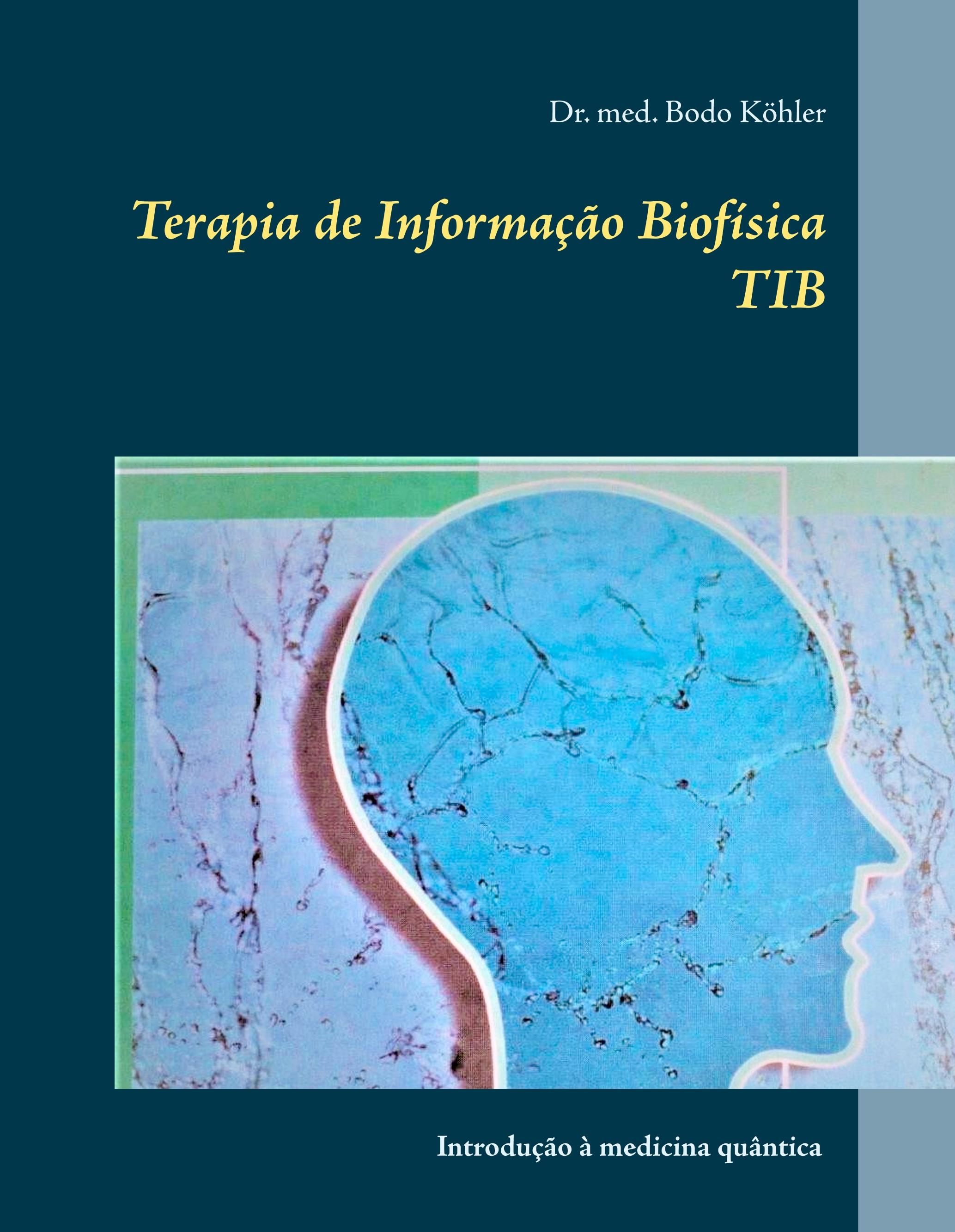 Vorderes Coverbild Terapia de Informação Biofísica TIB