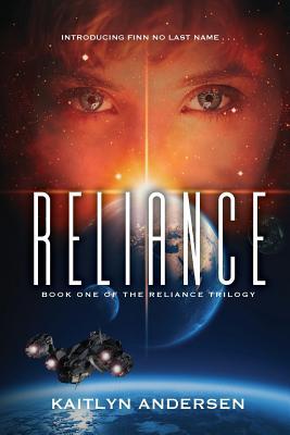 Vorderes Coverbild Reliance: Book One of the Reliance Trilogy