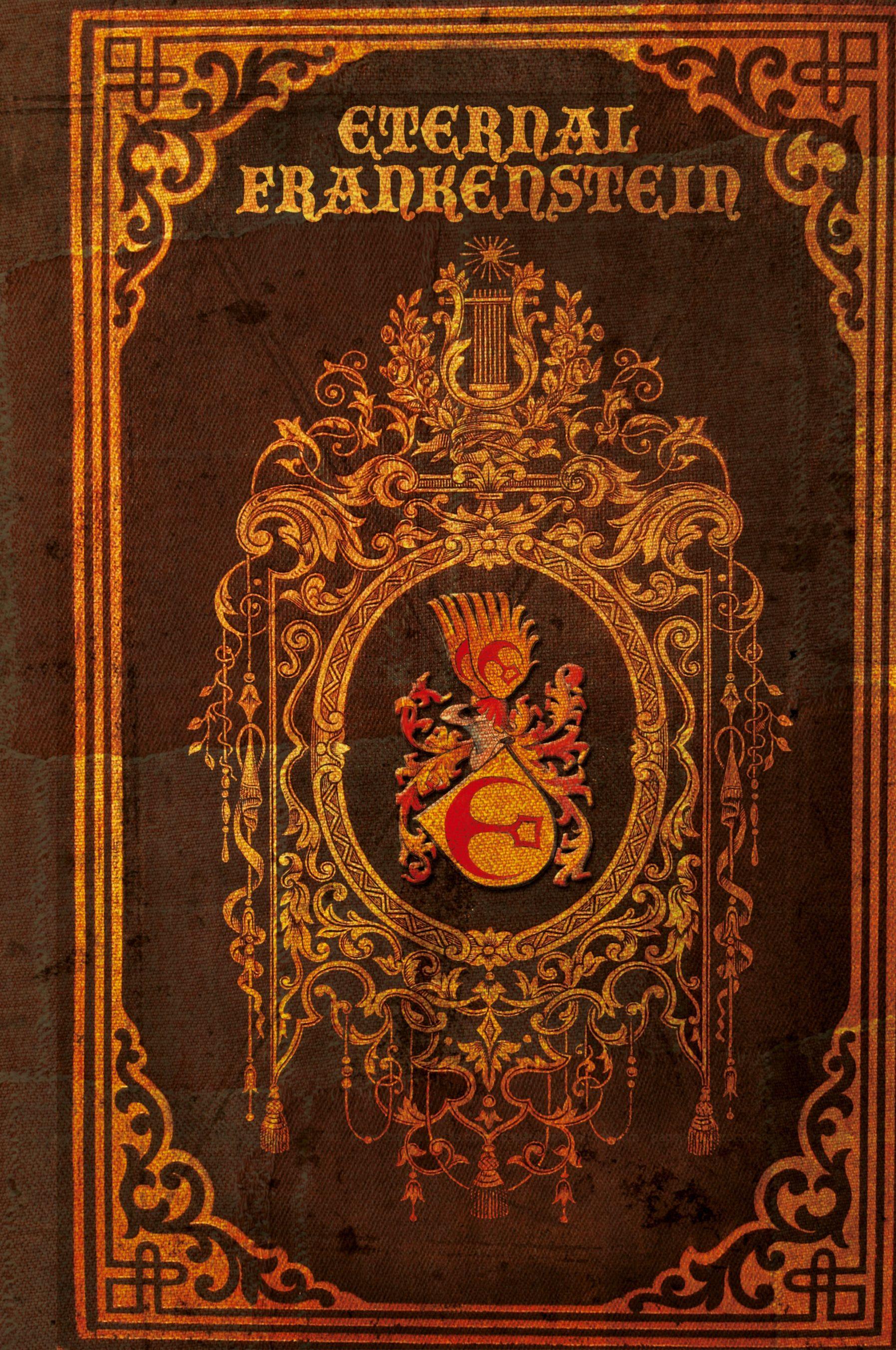 Vorderes Coverbild Eternal Frankenstein