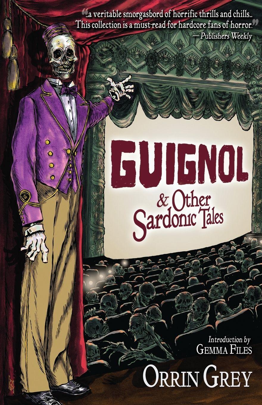 Vorderes Coverbild Guignol & Other Sardonic Tales