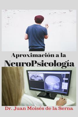 Vorderes Coverbild Aproximación a la NeuroPsicología