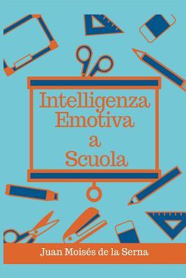 Vorderes Coverbild Intelligenza Emotiva a Scuola