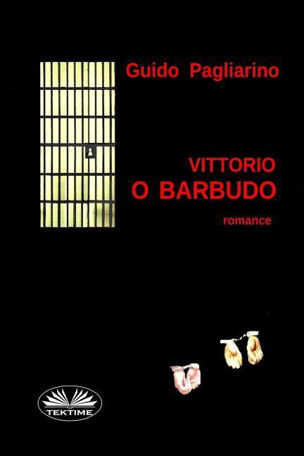 Vorderes Coverbild Vittorio O Barbudo: Romance