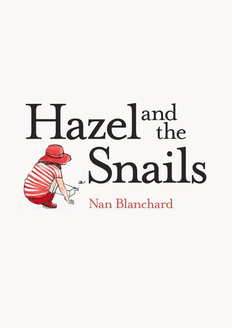 Vorderes Coverbild Hazel and the Snails