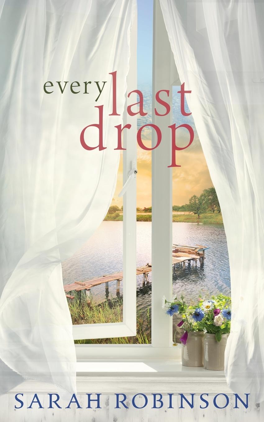 Vorderes Coverbild Every Last Drop