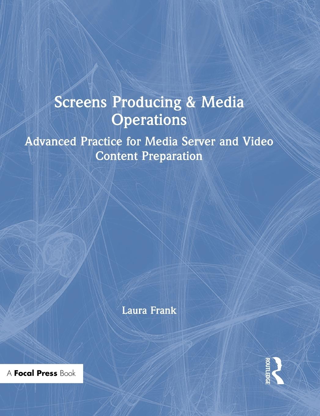 Vorderes Coverbild Screens Producing & Media Operations