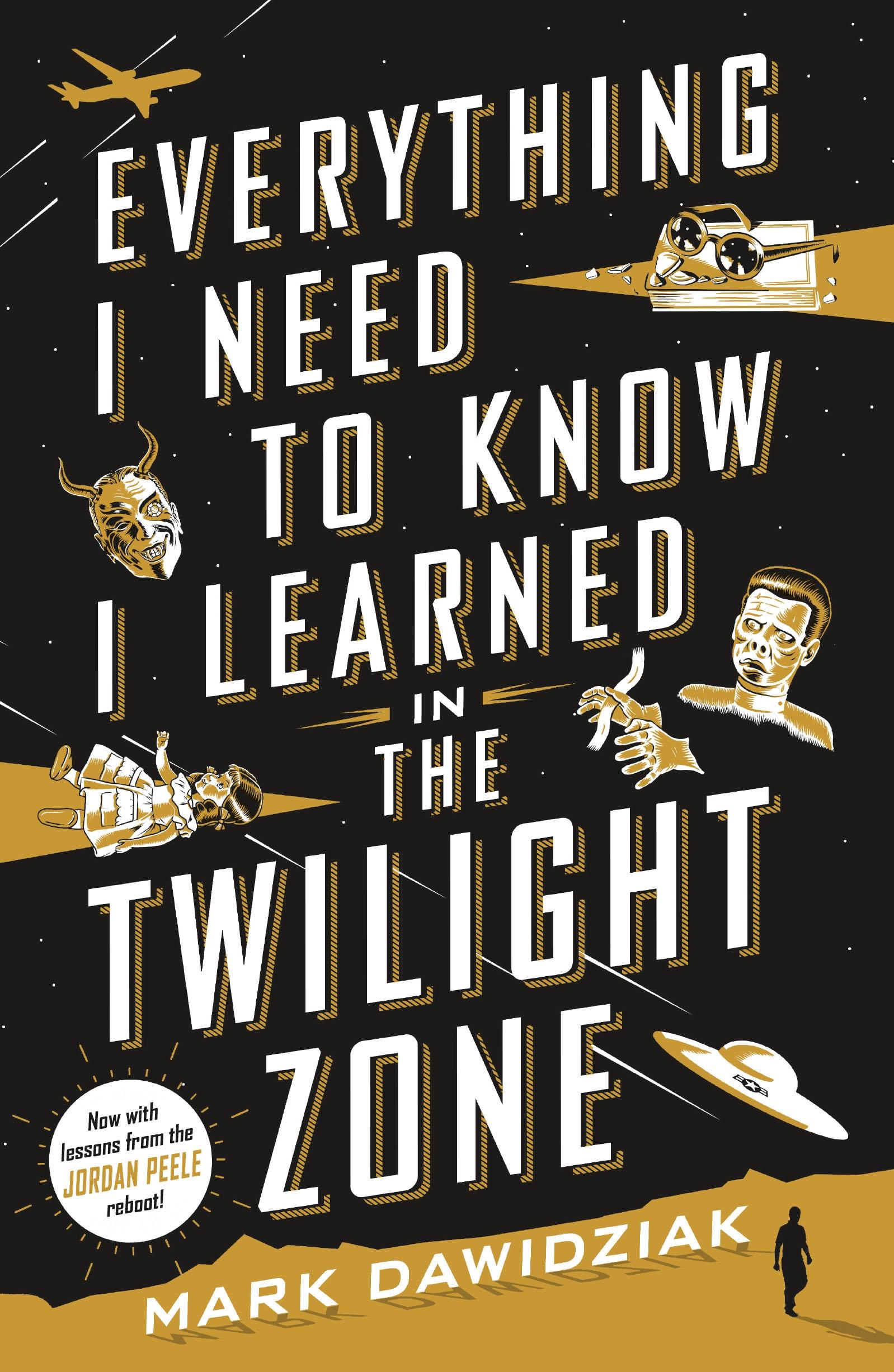 Vorderes Coverbild Everything I Need to Know I Learned in the Twilight Zone