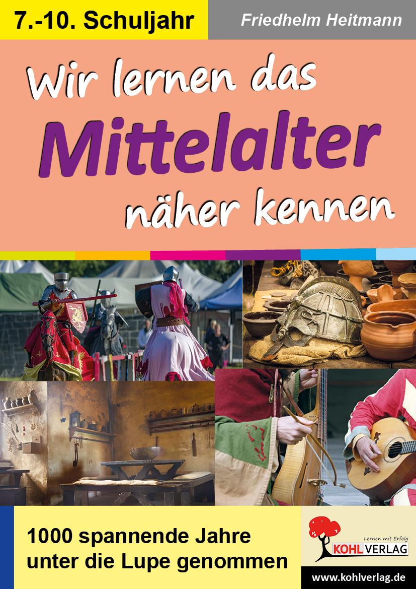 Vorderes Coverbild Wir lernen das Mittelalter näher kennen