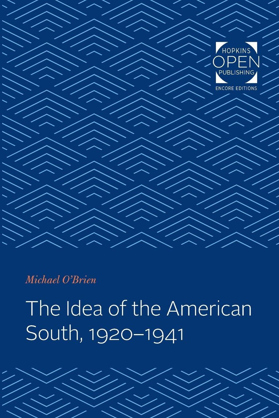 Vorderes Coverbild Idea of the American South, 1920-1941