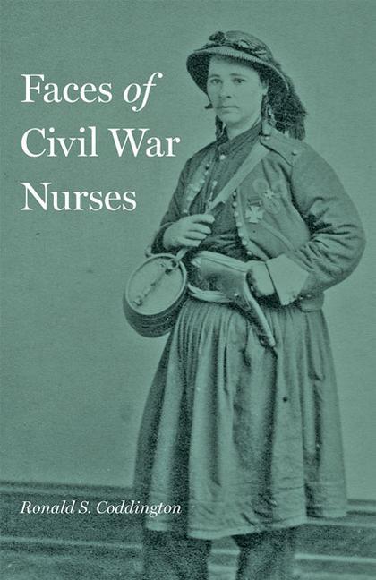 Vorderes Coverbild Faces of Civil War Nurses