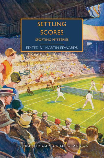 Vorderes Coverbild Settling Scores: Sporting Mysteries