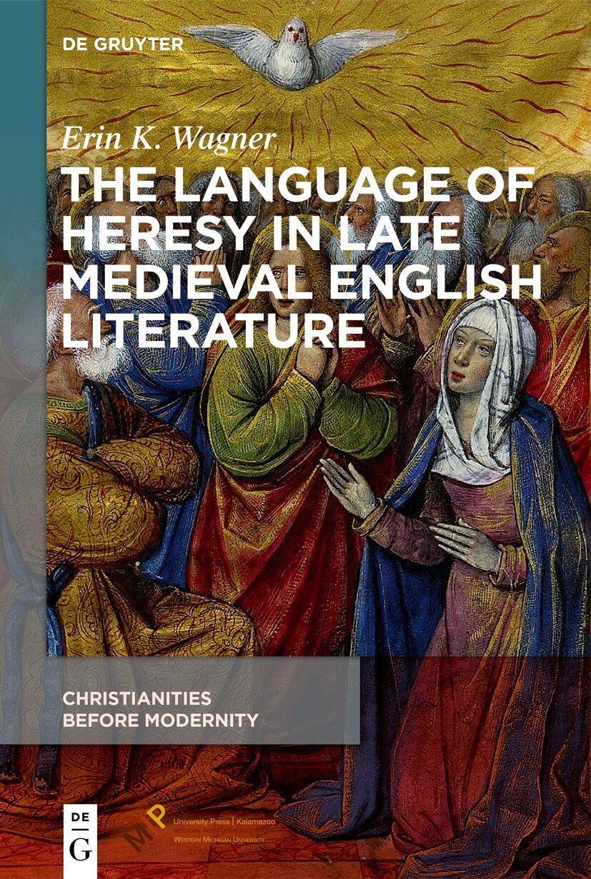 Vorderes Coverbild The Language of Heresy in Late Medieval English Literature