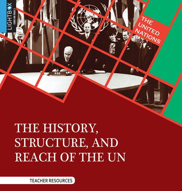 Vorderes Coverbild The History, Structure, and Reach of the Un