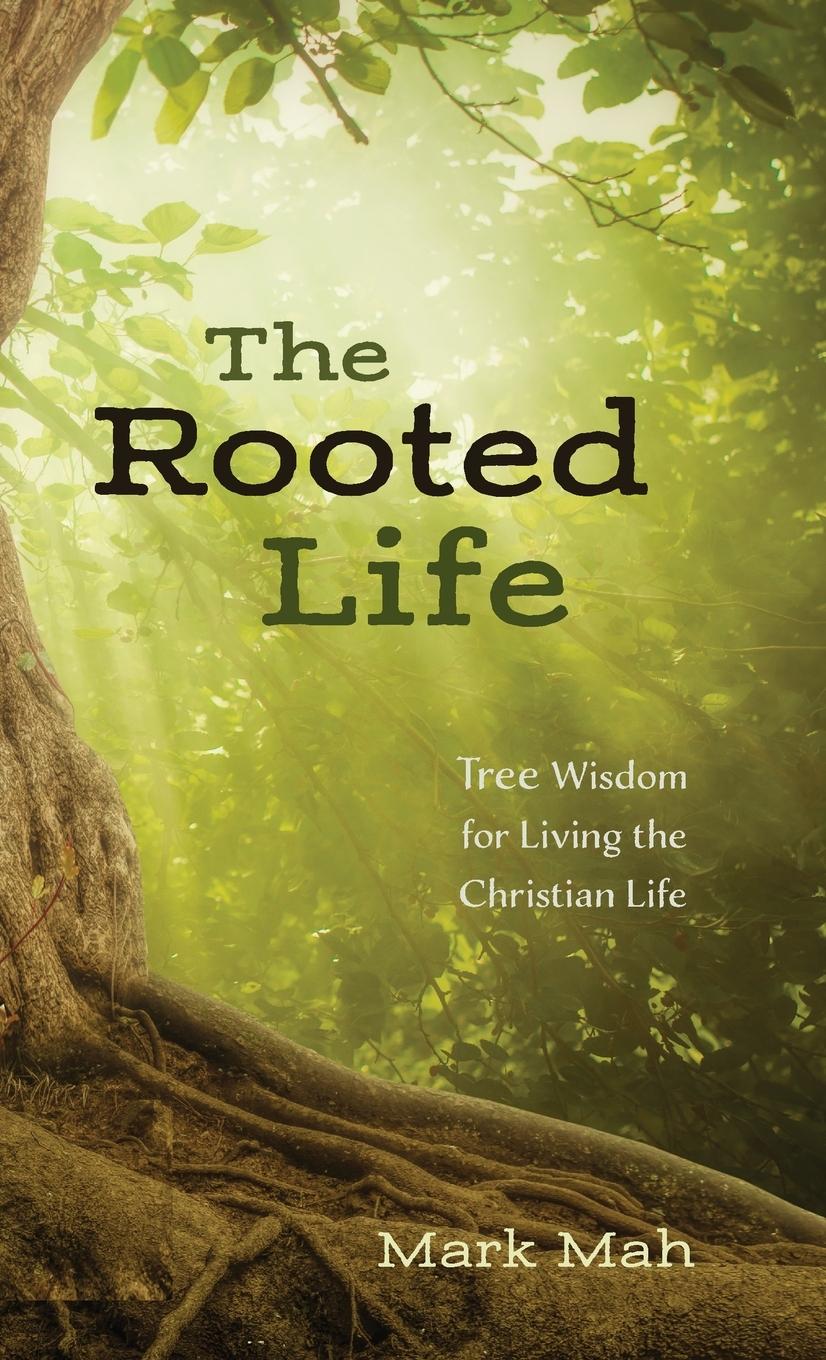 Vorderes Coverbild The Rooted Life